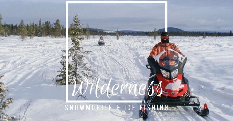 Wilderness Tour with Snowmobile & Ice Fishing - Kiruna pick-up and the warm kit that makes winter manageable